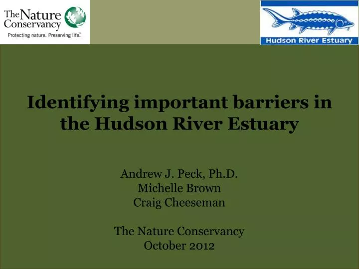 identifying important barriers in the hudson river estuary