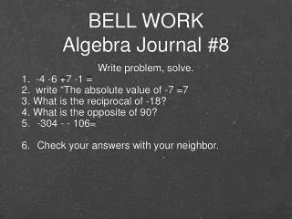 BELL WORK Algebra Journal #8