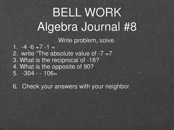 bell work algebra journal 8