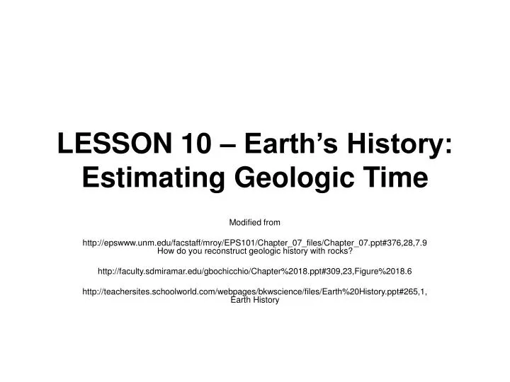 lesson 10 earth s history estimating geologic time