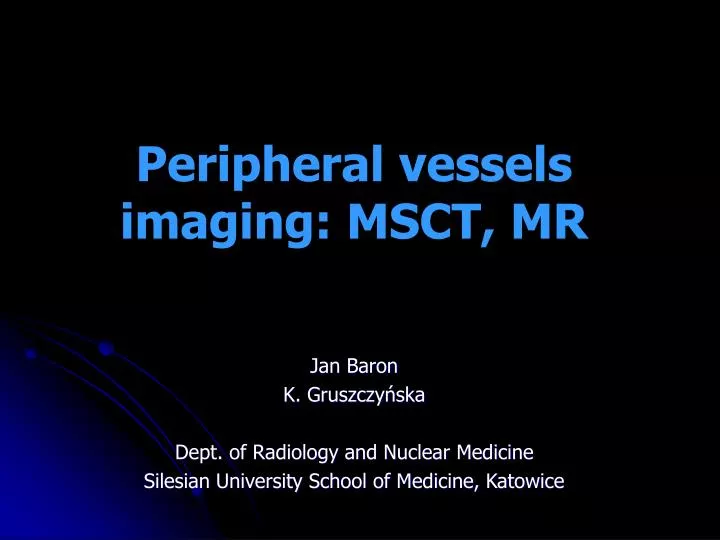 peripheral vessels imaging msct mr
