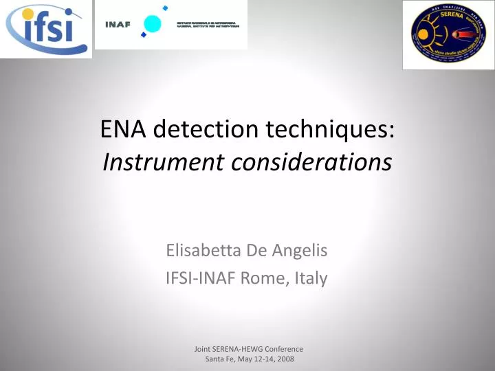 ena detection techniques instrument considerations