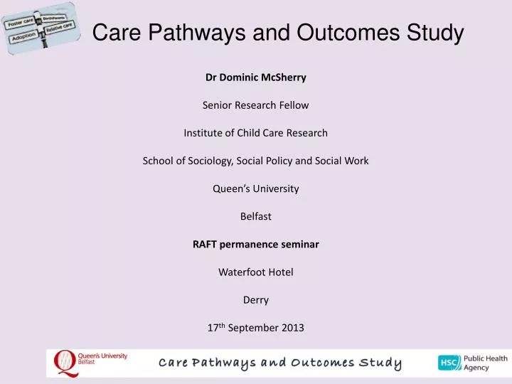 care pathways and outcomes study