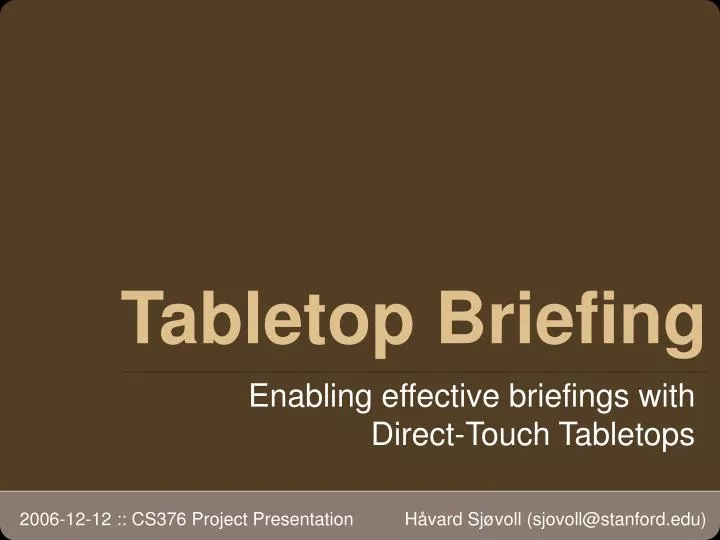 tabletop briefing