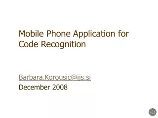 Mobile Phone Application for Code Recognition