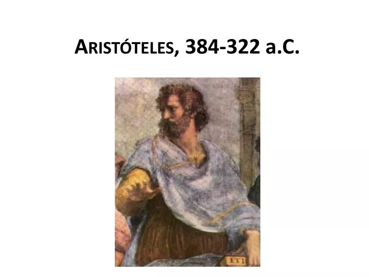 arist teles 384 322 a c