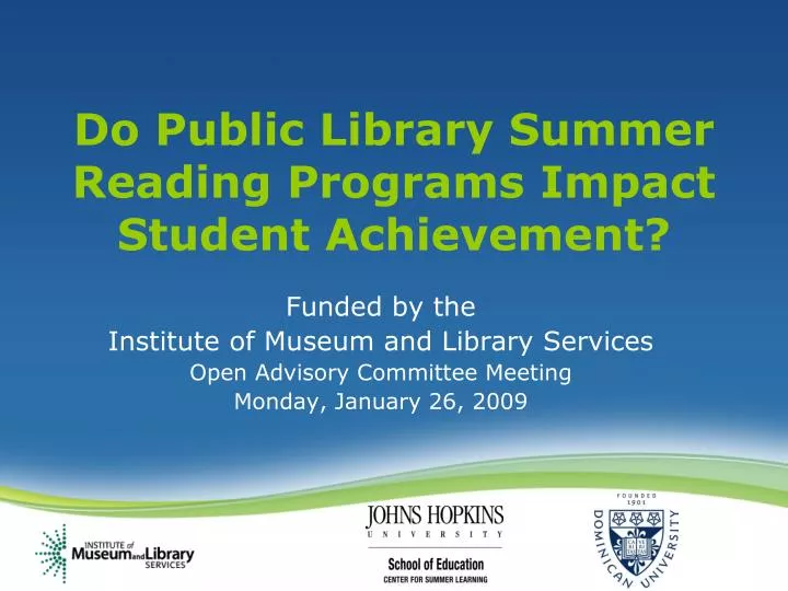 do public library summer reading programs impact student achievement