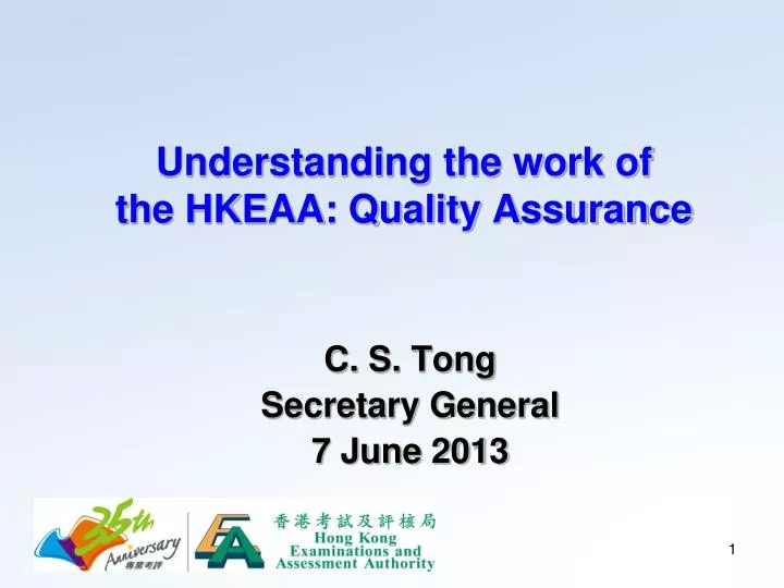 understanding the work of the hkeaa quality assurance