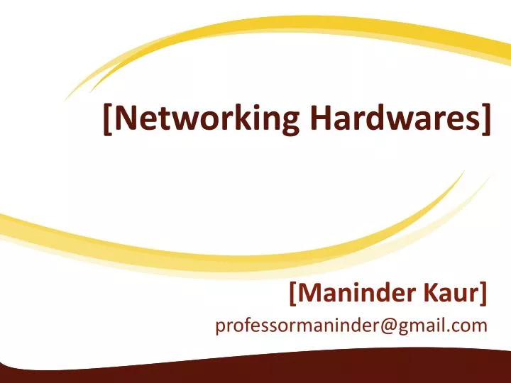 networking hardwares