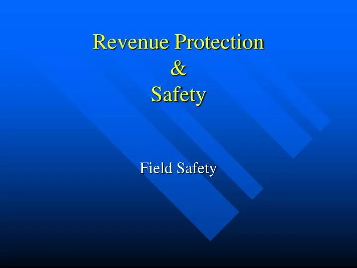 revenue protection safety
