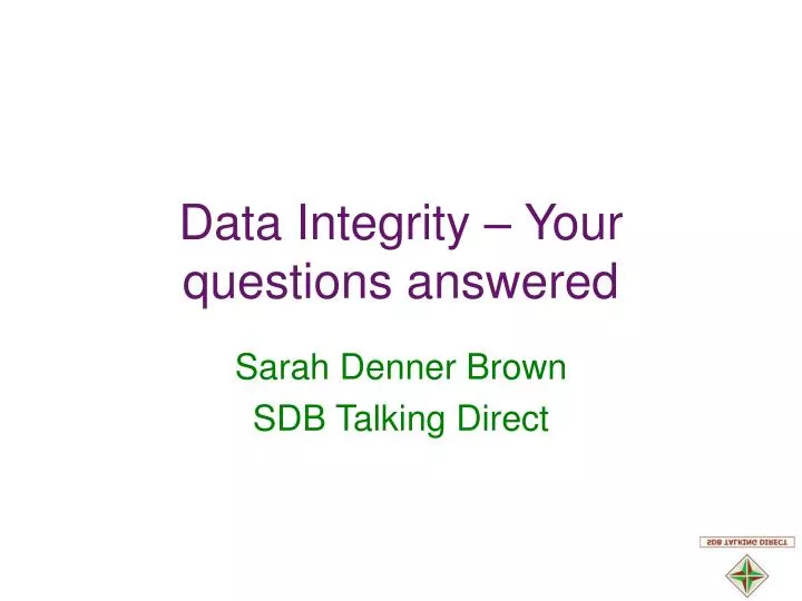 data integrity your questions answered