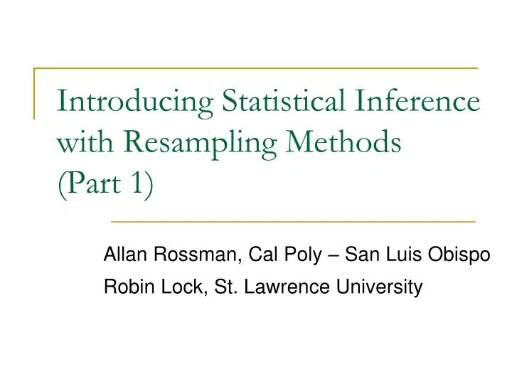 introducing statistical inference with resampling methods part 1