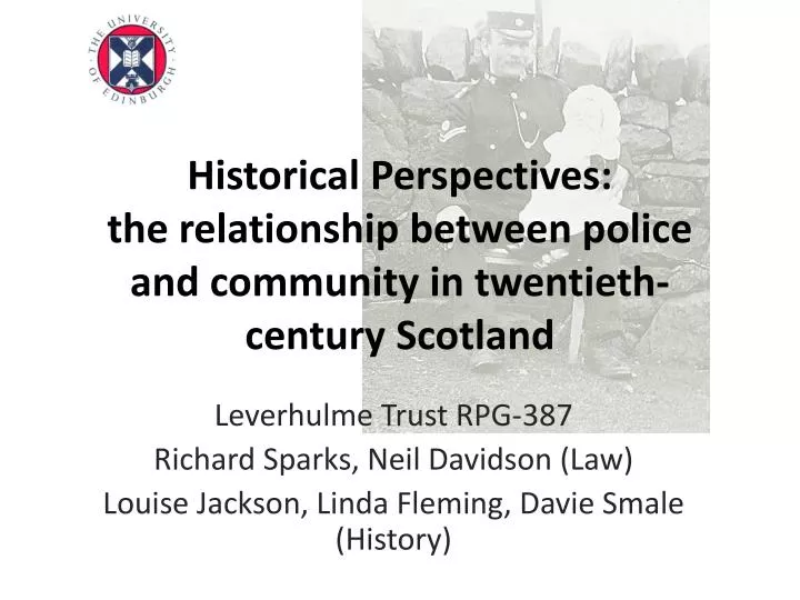 historical perspectives the relationship between police and community in twentieth century scotland