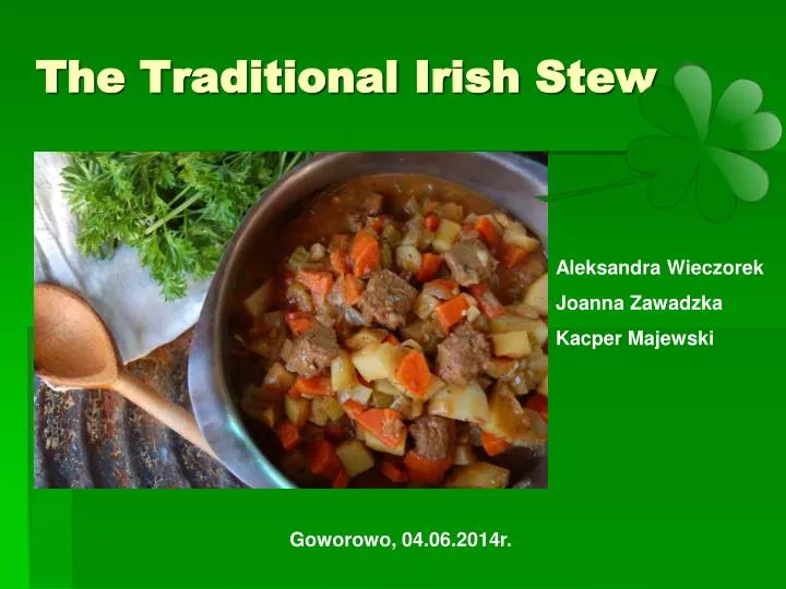 the traditional irish stew