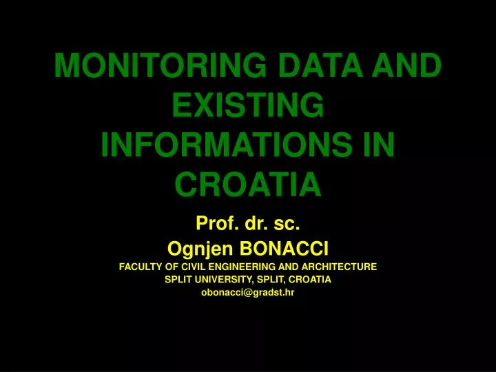 monitoring data and existing informations in croatia