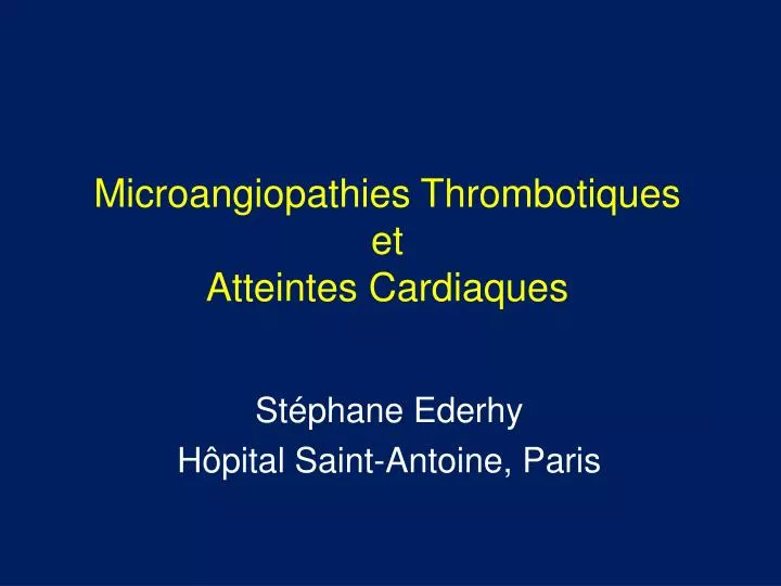 microangiopathies thrombotiques et atteintes cardiaques