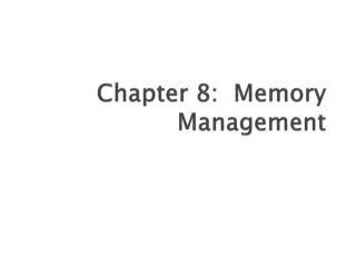 chapter 8 memory management