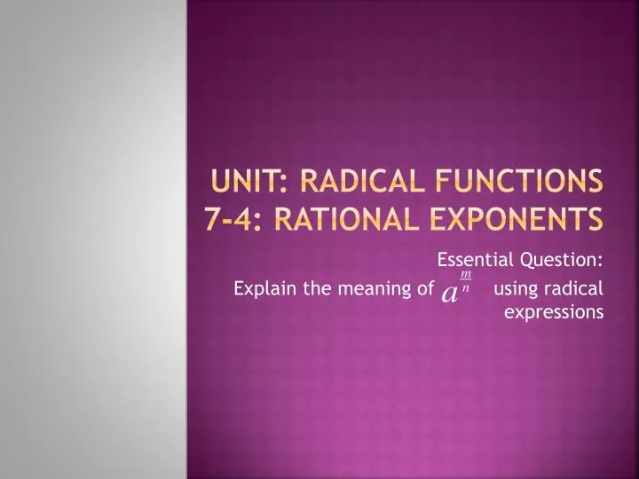 unit radical functions 7 4 rational exponents