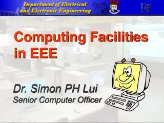 Dr. Simon PH Lui Senior Computer Officer