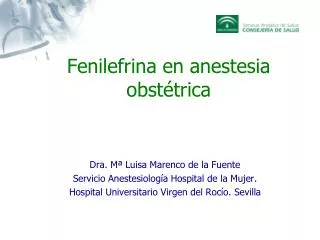 Fenilefrina en anestesia obstétrica