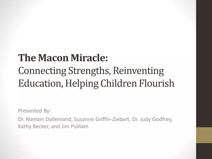 the macon miracle connecting strengths reinventing education helping children flourish