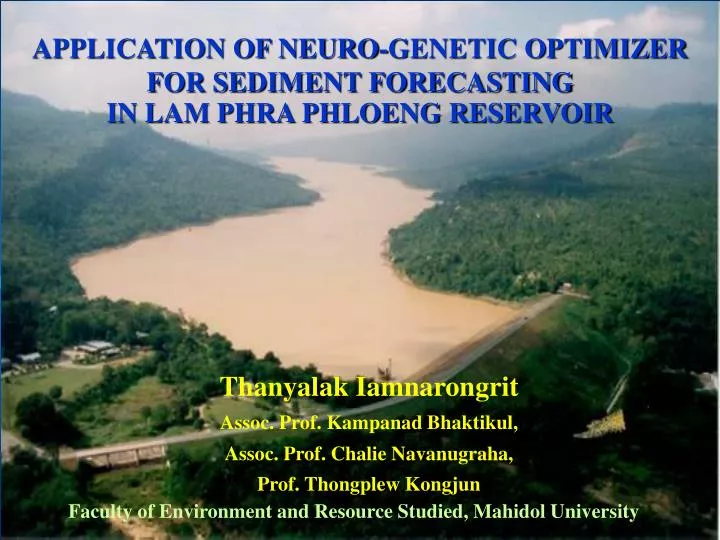 application of neuro genetic optimizer for sediment forecasting in lam phra phloeng reservoir
