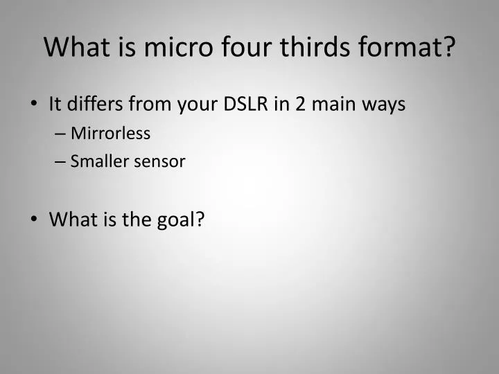 what is micro four thirds format