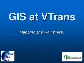 GIS at VTrans