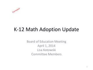 K-12 Math Adoption Update