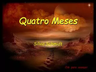 quatro meses