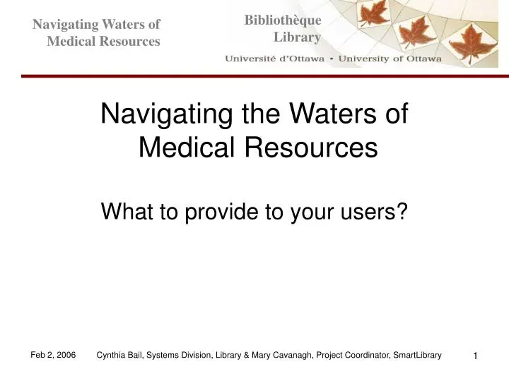 navigating the waters of medical resources what to provide to your users