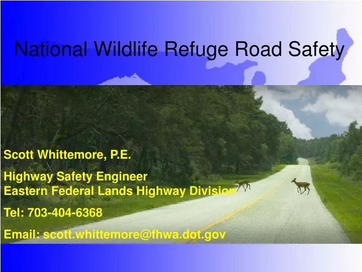 national wildlife refuge road safety
