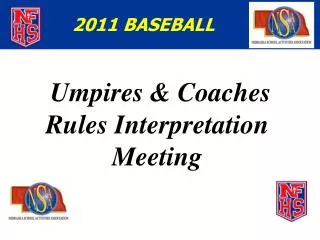 Umpires &amp; Coaches Rules Interpretation Meeting