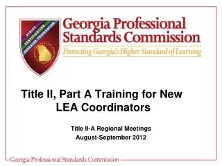 Title II, Part A Training for New LEA Coordinators