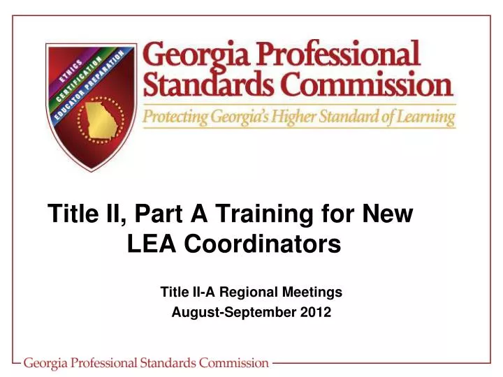 title ii part a training for new lea coordinators