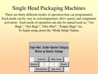 Single Head Packaging Machines