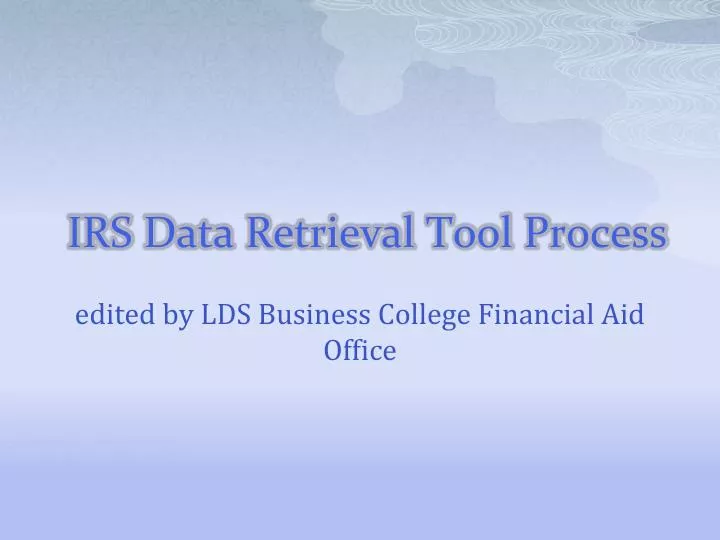 irs data retrieval tool process