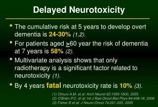 Delayed Neurotoxicity