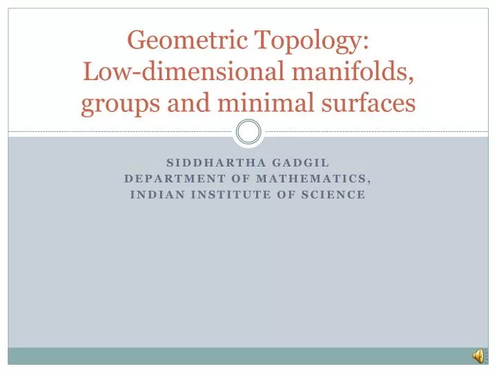 geometric topology low dimensional manifolds groups and minimal surfaces