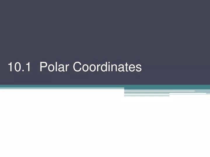 10 1 polar coordinates