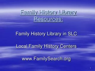 Family History Library Resources: