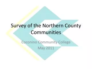 Survey of the Northern County Communities