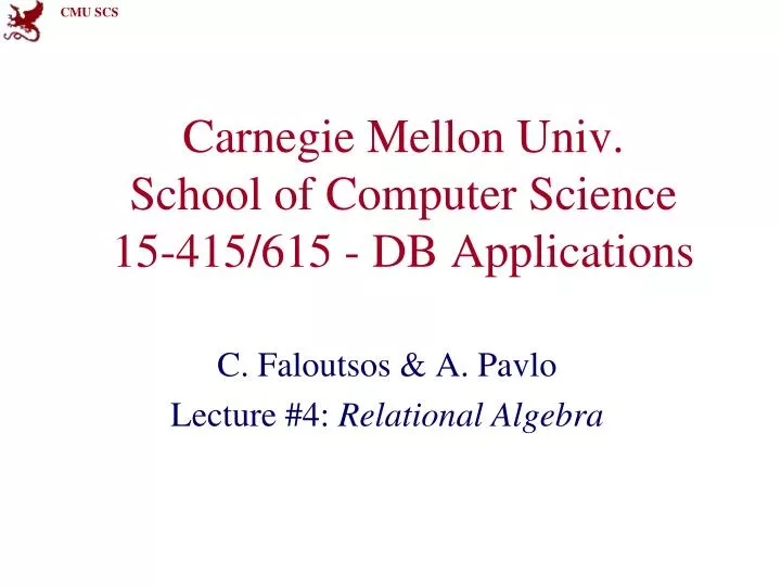carnegie mellon univ school of computer science 15 415 615 db applications