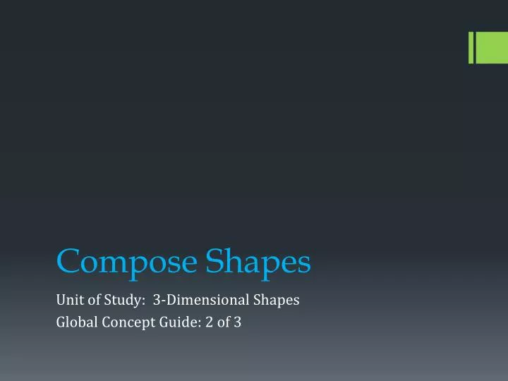 compose shapes