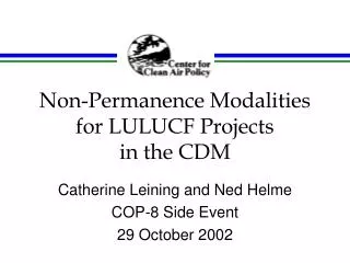 Non-Permanence Modalities for LULUCF Projects in the CDM