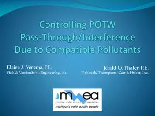 Controlling POTW Pass-Through/Interference Due to Compatible Pollutants