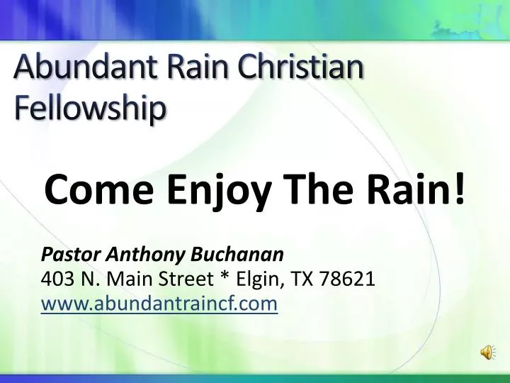 abundant rain christian fellowship