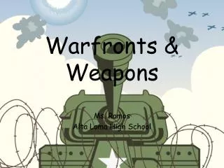 Warfronts &amp; Weapons