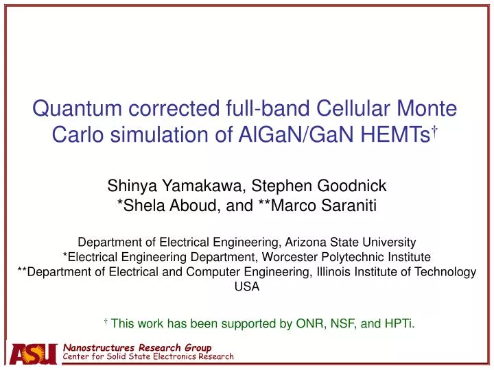 quantum corrected full band cellular monte carlo simulation of algan gan hemts