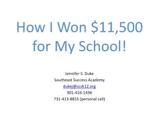 How I Won $11,500 for My School!